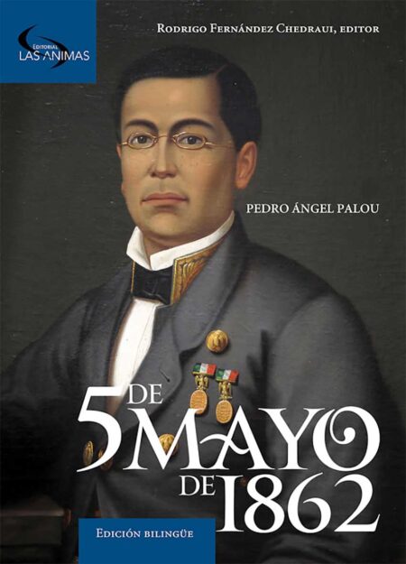 5 de mayo de 1862 (Edición bilingüe)