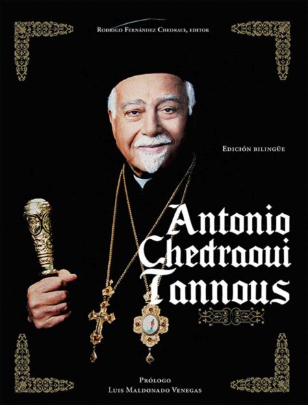 Antonio Chedraoui Tannous (edición bilingüe)