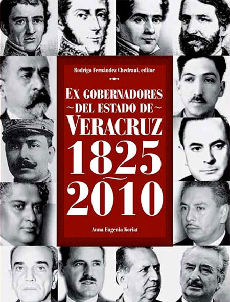 Ex gobernadores del estado de Veracruz