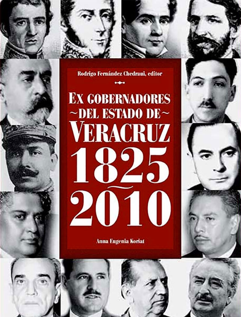 Ex gobernadores del estado de Veracruz