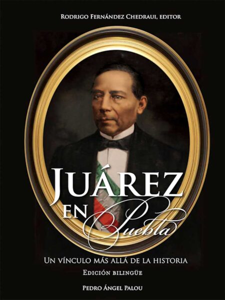 Juárez en Puebla