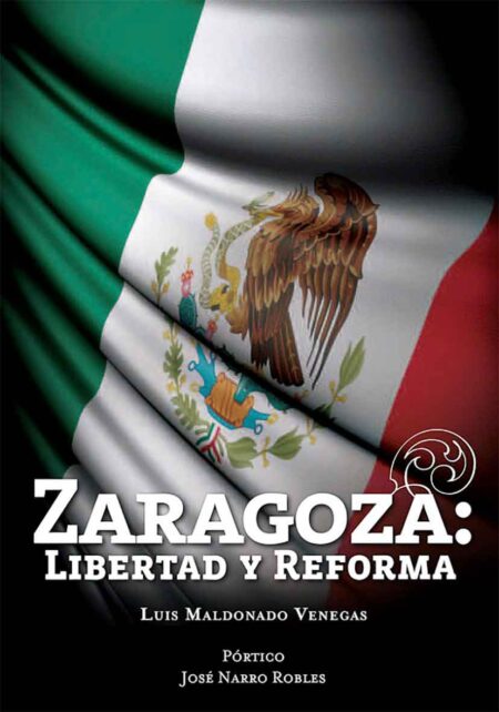 Zaragoza: Libertad y Reforma
